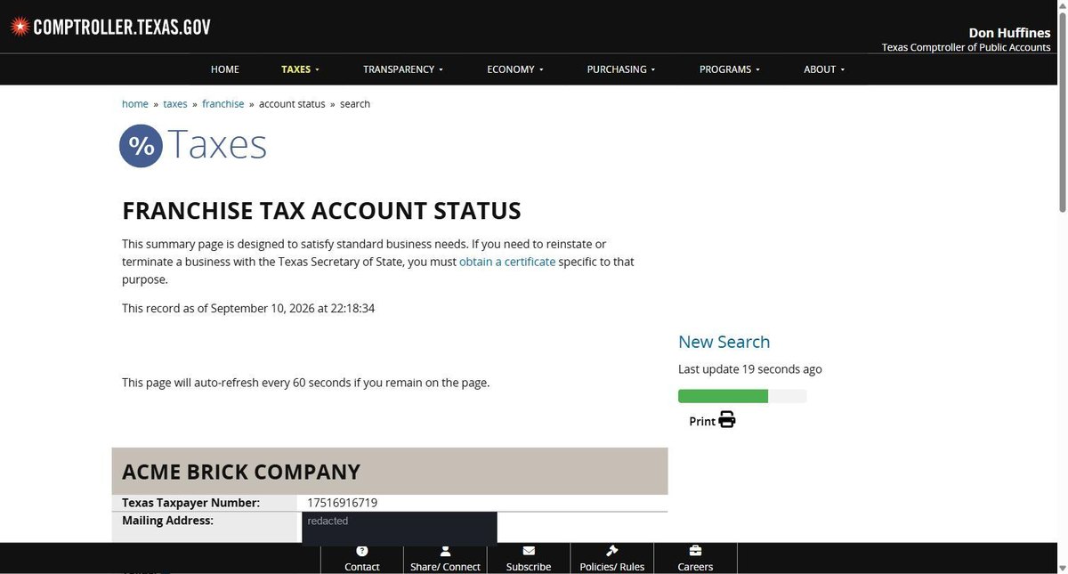 A single business entity record on the Texas register at comptroller.texas.gov, showing Texas taxpayer number, mailing address, Right to Transact Business in Texas, state of formation, SOS registration status noted as updated each business day, effective SOS registration date. Street addresses in this image are redacted.